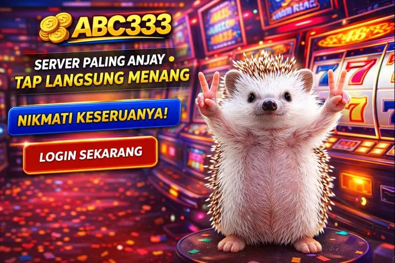 Abc333 : Akses Situs Resmi Game Online Terbaru Kemenangan Jitu